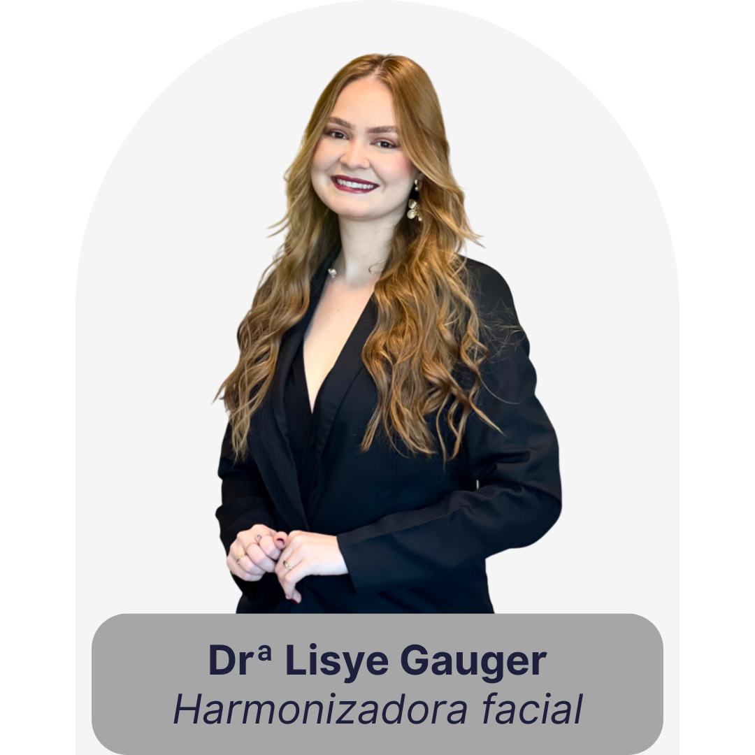 Dra. Lisye Gauger, Harmonizadora facial da Studio Sorrir Recife